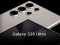 Galaxy S26 Ultra'nın RAM kapasitesi belli oldu
