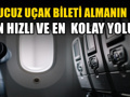 Ucuz uçak bileti almanın sırrı! Havayolu çalışanından 7 önemli tüyo