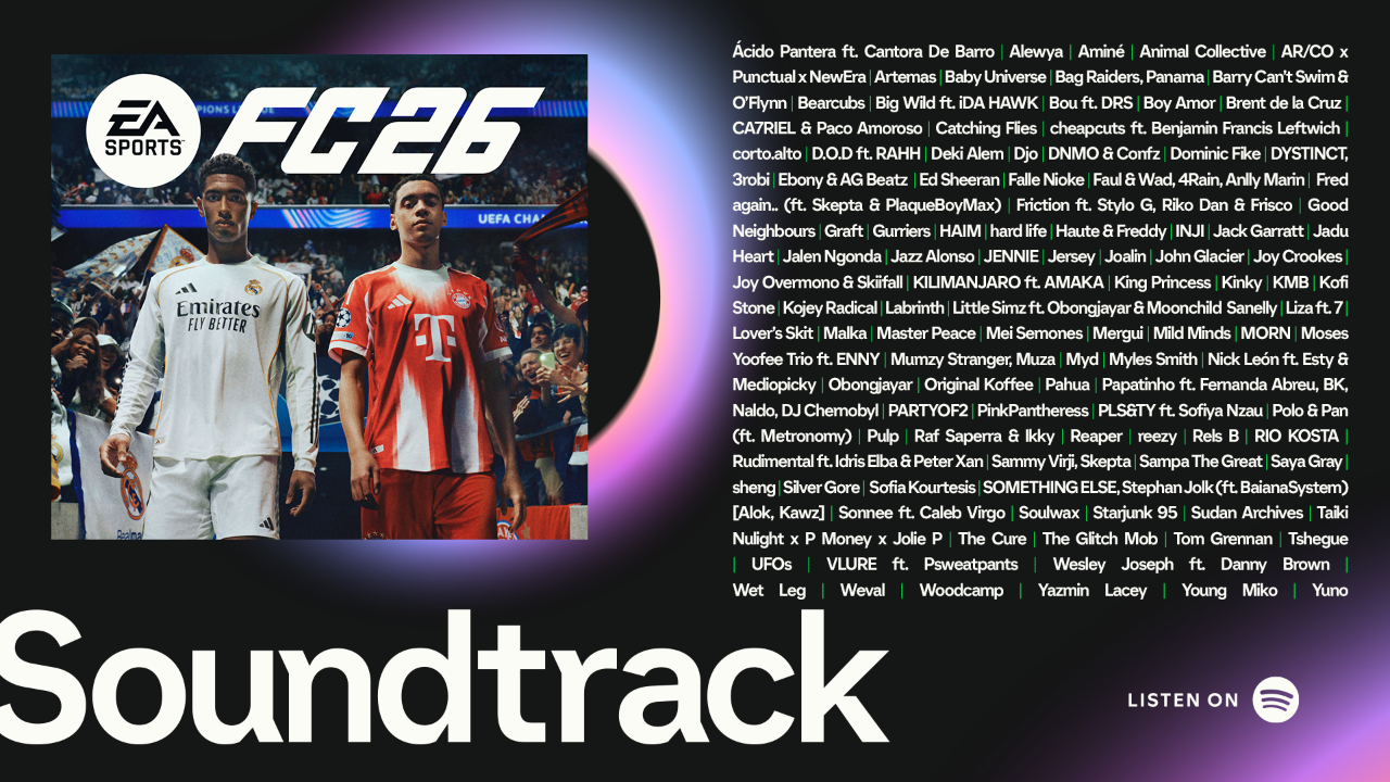EA SPORTS FC, FC 26 Soundtrack'inin yıldızlarla dolu kadrosunu açıkladı!