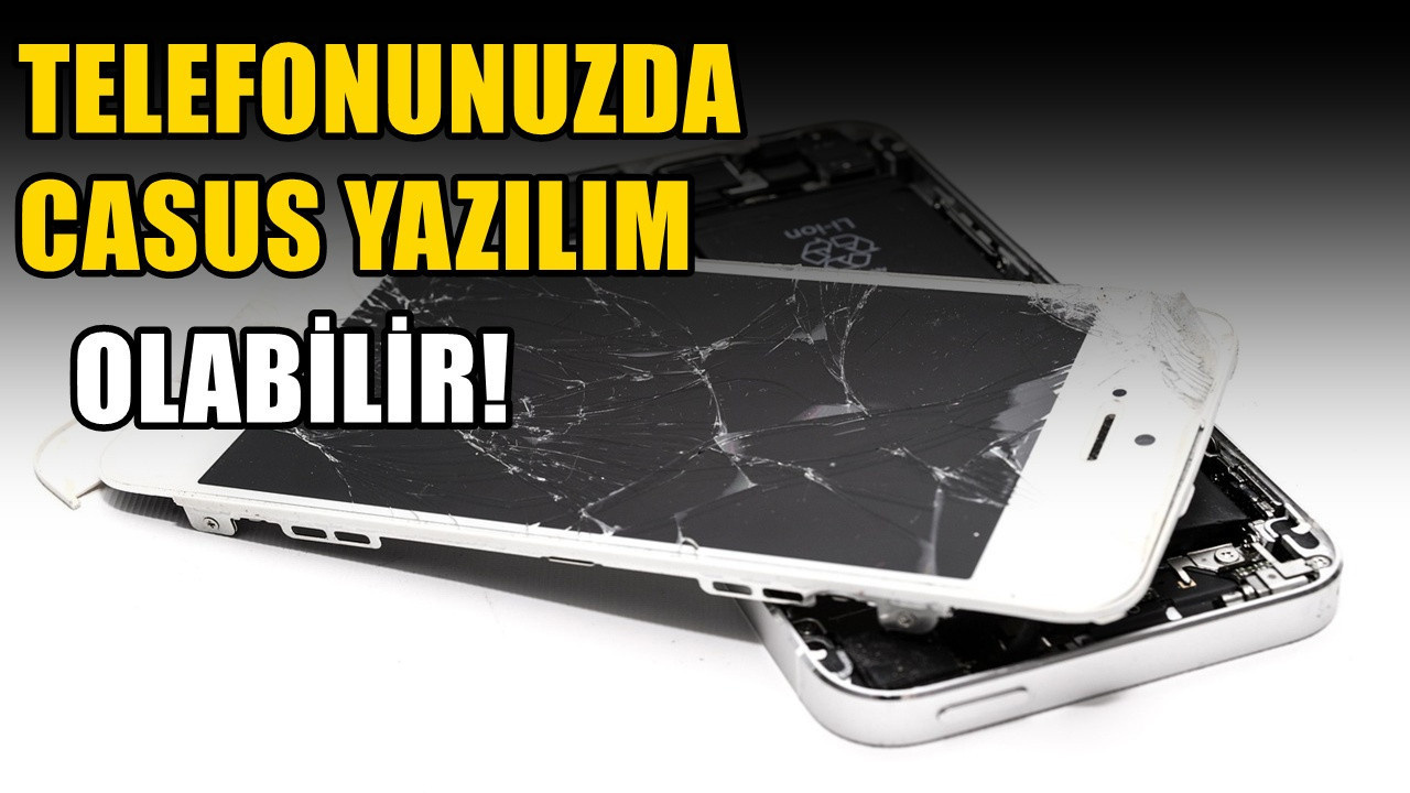 Telefonda casus program olduÄu nasıl anlaÅılır? Bu belirtiler varsa ayarları kontrol edin