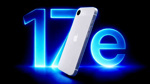 iPhone 17e çıkış tarihi belli oldu! İşte fiyatı ve özellikleri