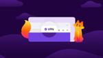 Firefox’a ücretsiz VPN geliyor!