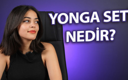 Yonga Seti Nedir? Bilmemek değil, öğrenmemek ayıp #4