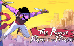 The Rogue Prince of Persia: Klasik bir efsanenin modern ritmi