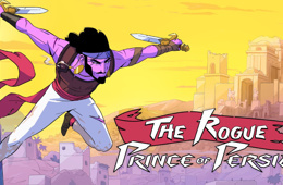 The Rogue Prince of Persia: Klasik bir efsanenin modern ritmi