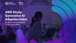 AWS araştırması: Her 10 kuruluştan 9'unun GenAI uzmanlığına sahip yetenekleri işe alması bekleniyor