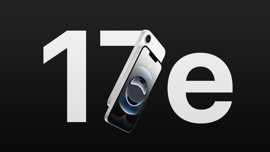 Apple, iPhone 17e ile uygun fiyatlı iPhone algısını değiştirmeye hazırlanıyor