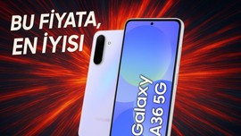 Fiyatına göre en iyi telefon olabilir; Samsung Galaxy A36 5G inceleme
