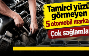 Tamirci yüzü görmeyen 5 otomobil markası! Güvenilirlikte zirvedeler