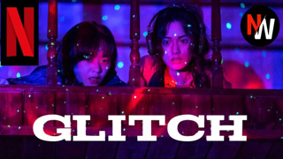 Netflix K-Drama “Glitch” 1.sezon geliyor
