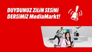 Dersimiz MediaMarkt! Duydunuz zilin sesini, Okullar açılıyor!