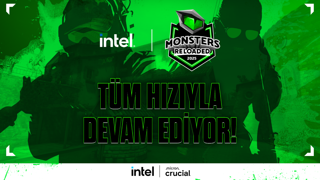 Intel Monsters Reloaded 2025 kayıtları tüm hızıyla devam ediyor!
