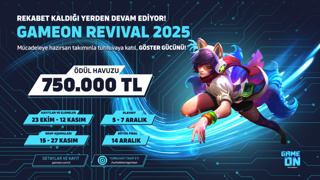 GAMEON Revival 2025 ile rekabet kaldığı yerden devam ediyor