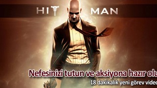Hitman: Absolution'dan yepyeni bir görev (Video)