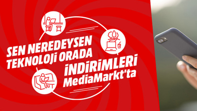 MediaMarkt'tan Sen Neredeysen Teknoloji Orada indirimleri!