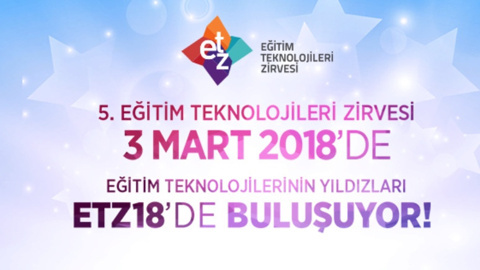 Eğitim Teknolojileri Zirvesi için geri sayım başladı