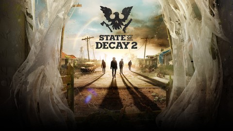 State of Decay 2 sonunda ön yüklemeye açıldı!