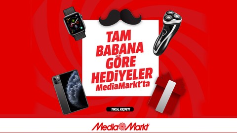 MediaMarkt'tan Babalar Günü'ne özel kampanya!
