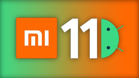Android 11 alacak Xiaomi modelleri - Tam liste
