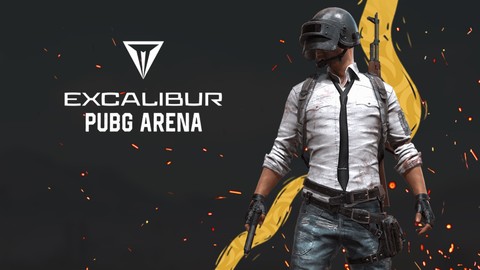 Excalibur PUBG Arena Turnuvası başlıyor! Ödül büyük!