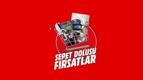 MediaMarkt'tan Sepet Dolusu Fırsatlar!