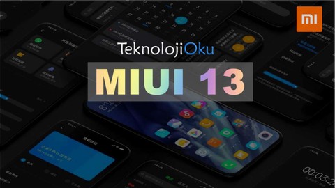 Xiaomi MIUI 13'ün yeni özellikleri burada!