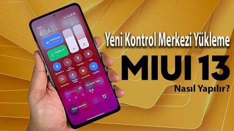 MIUI 13: Xiaomi cihazınızda yeni Kontrol Merkezi nasıl etkinleştirilir ve kurulur?