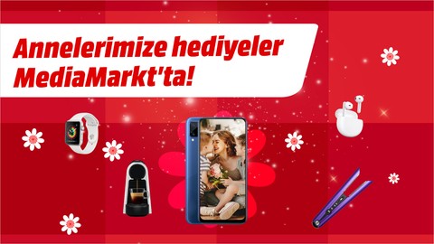 En güzel Anneler Günü hediyeleri MediaMarkt'ta!