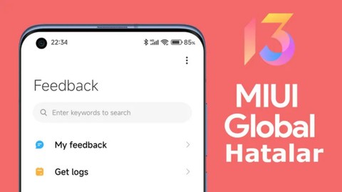 Xiaomi MIUI 13'ün haftalık yeni hataları yayınlandı! [Yine sıkıntılar!]