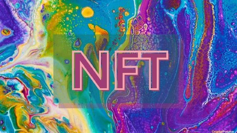 NFT nedir, nasıl yapılır? NFT Alma Rehberi