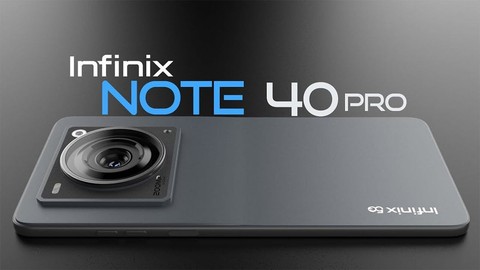 Infinix Note 40 Pro, bomba gibi özelliklerle geliyor