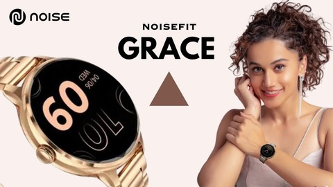 Noise, kadınlara özel şık tasarımlı akıllı saatini piyasaya sürdü