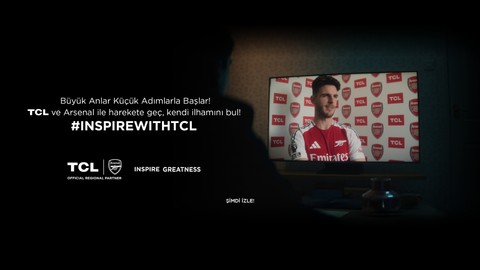 TCL ve Arsenal, yeni reklam filmiyle takım ruhunu sahaların ötesine taşıyor