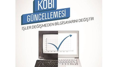 KOBİ'ler için bilgisayar değiştirme zamanı geldi!