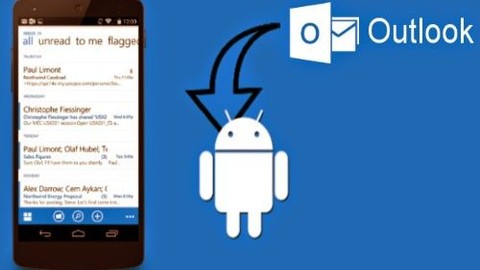 Outlook Android ve iOS platformunda kullanıma sunuldu
