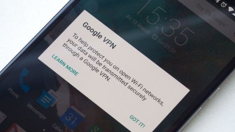 Android 5.1'de ortaya çıkan 'Google VPN' ne anlama geliyor!