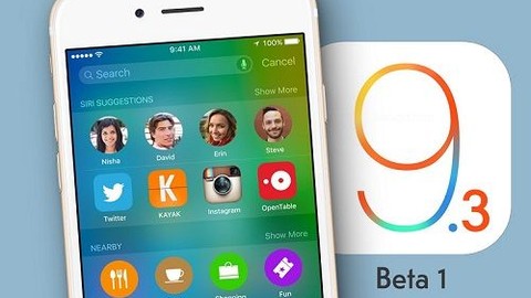 iOS 9.3 beta 1 dağıtımı başladı