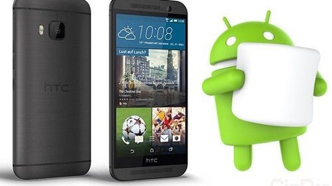 HTC One M9 Android 6.0 güncellemesi Avrupa'ya geliyor