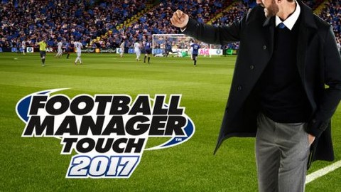 Football Manager Touch 2017 iOS ve Android'e geldi!