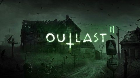 Outlast 2 için Türkçe yama yayınlandı!