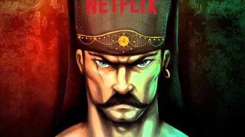Netflix'ten Osmanlı'dan esinlenen dizi geliyor!