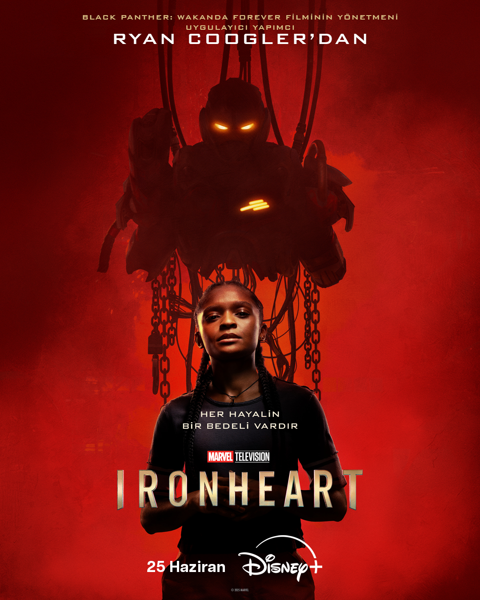 Marvel Television imzalı yeni dizi ‘IRONHEART’, ilk 3 bölümüyle şimdi sadece DISNEY+’TA yayında - Resim : 2