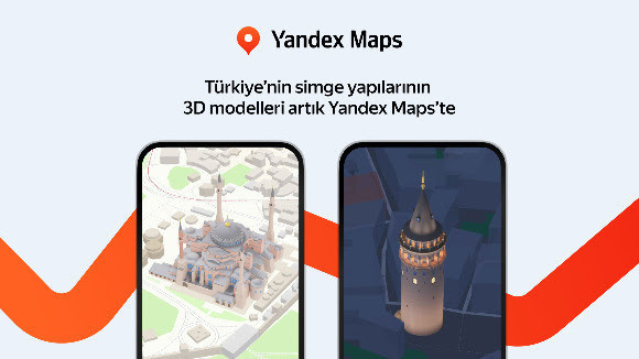 Yandex Türkiye, Maps uygulamasında şehirlerdeki simgesel yapıları artık 3 boyutlu gösteriyor - Resim : 1