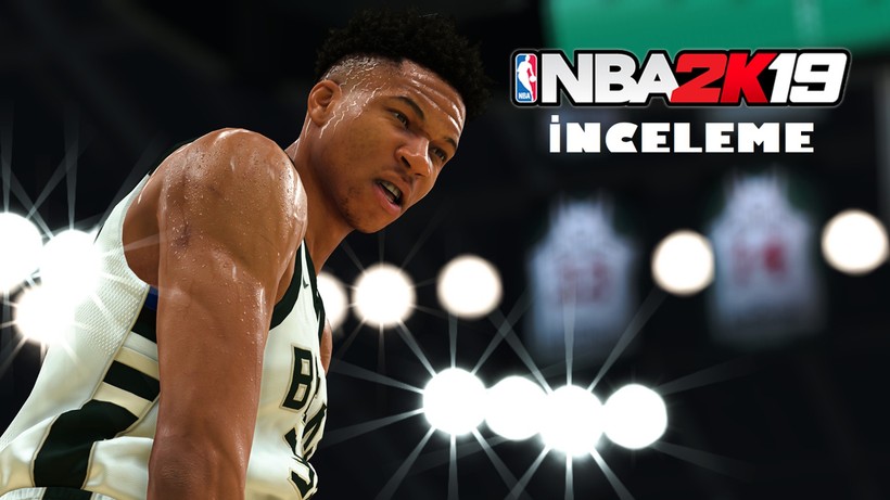 NBA 2K19 İnceleme!