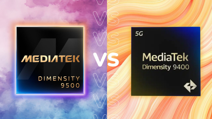 Dimensity 9500 vs Dimensity 9400 arasındaki farklar