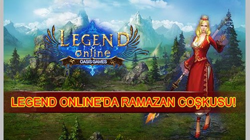 Legend Online’a Ramazan geldi